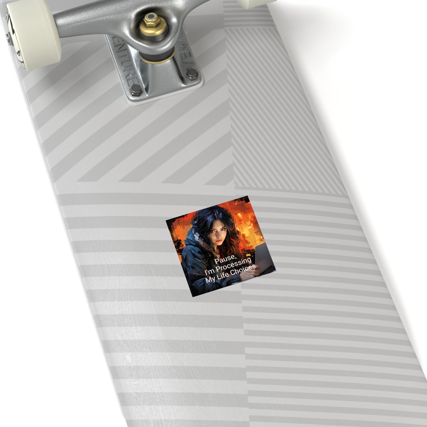 Pause, I'm processing my life choices. Laptop Sticker, Water Bottle Sticker, Humor,