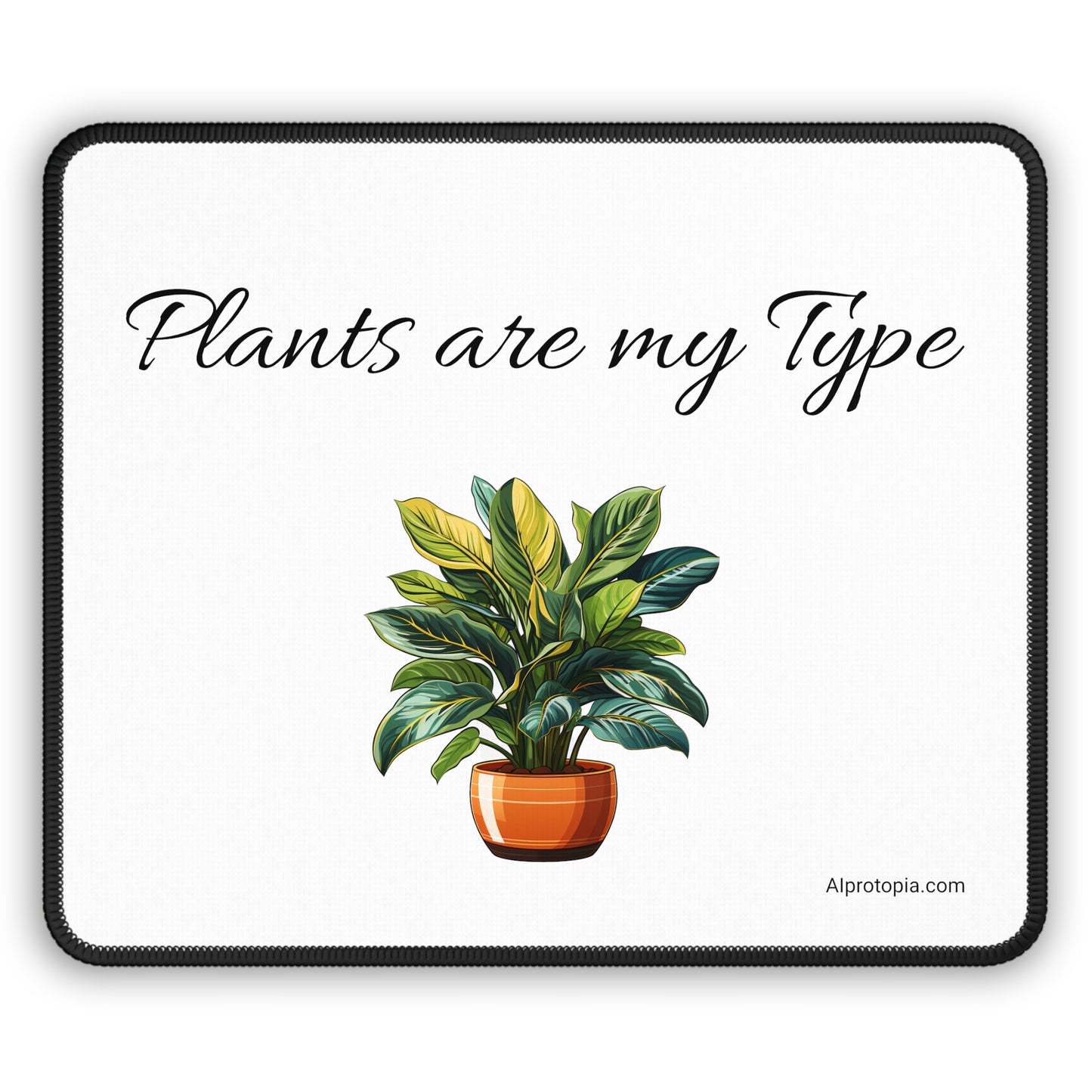 Mouse Pad. Plants are my Type. House Plants. Gardening. Nature. AI art.